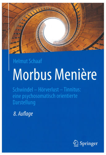 Morbus Menière Eine psychosomatisch orientierte Darstellung 8. Auflage