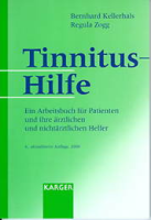 Tinnitus-Hilfe Ein Arbeitsbuch für Patienten und ihre ärztlichen und nichtärztlichen Helfer