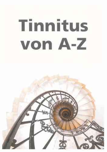 Tinnitus von A-Z, 2. Auflage 2015