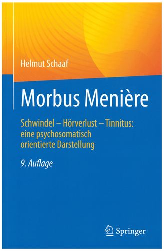 Morbus Menière Eine psychosomatisch orientierte Darstellung 9. Auflage