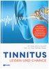 Tinnitus: Leiden und Chance